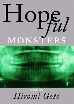 Hopeful Monsters (eBook, ePUB) - Goto, Hiromi