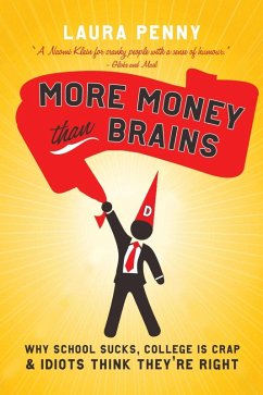 More Money Than Brains (eBook, ePUB) - Penny, Laura