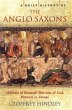 A Brief History of the Anglo-Saxons... - Bild 1