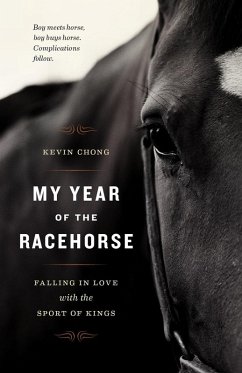 My Year of the Racehorse (eBook, ePUB) - Chong, Kevin