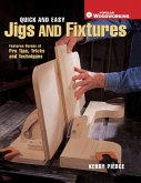 Quick & Easy Jigs and Fixtures (eBook, ePUB)