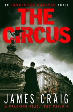 The Circus (eBook, ePUB) - Craig, James