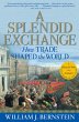 A Splendid Exchange (eBook, ePUB) - Bild 1