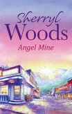 Angel Mine (eBook, ePUB)