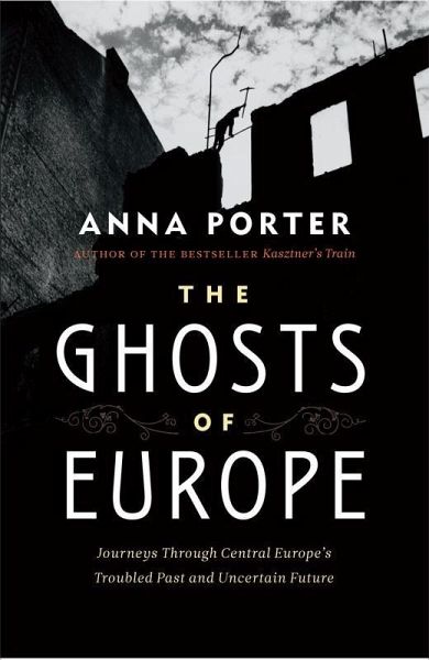 The Ghosts of Europe (eBook, ePUB) The Ghosts of Europe (eBook, ePUB)