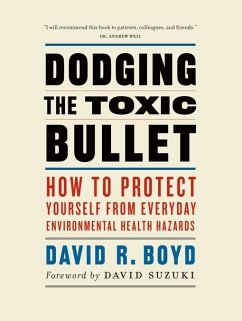 Dodging the Toxic Bullet (eBook, ePUB) - Boyd, David R.