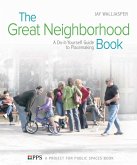 The Great Neighborhood Book (eBook, ePUB)