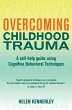 Overcoming Childhood Trauma (eBook,... - Bild 1