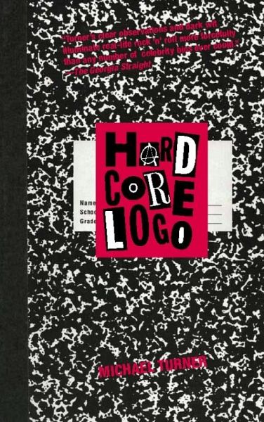 Hard Core Logo (eBook, ePUB) Hard Core Logo (eBook, ePUB)