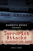 Mammoth Books presents Terrorist Attacks and Clandestine Wars (eBook, ePUB)