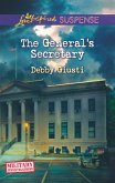 The General's Secretary (Mills & Boon Love Inspired Suspense) (Military Investigations, Book 4) (eBook, ePUB)
