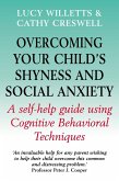 Overcoming Your Child's Shyness and Social Anxiety (eBook, ePUB)