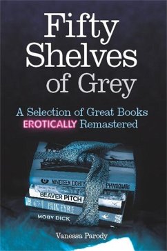 Fifty Shelves of Grey (eBook, ePUB) - Parody, Vanessa