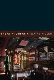 The City, Our City (eBook, ePUB)