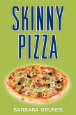 Skinny Pizza (eBook, ePUB) Skinny Pizza (eBook, ePUB)