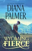 Wyoming Fierce (eBook, ePUB)