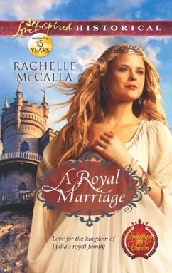 A Royal Marriage (eBook, ePUB) - McCalla, Rachelle