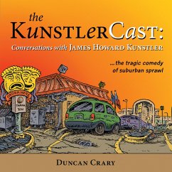 The KunstlerCast (eBook, ePUB) - Crary, Duncan