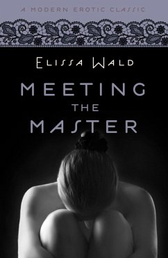 Cover Meeting the Master (Modern Erotic Classics) (eBook, ePUB)