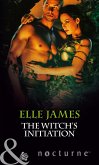 The Witch's Initiation (Mills & Boon Nocturne) (eBook, ePUB)