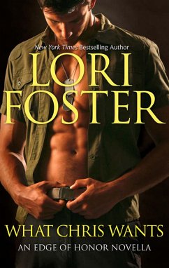 What Chris Wants (eBook, ePUB) - Foster, Lori