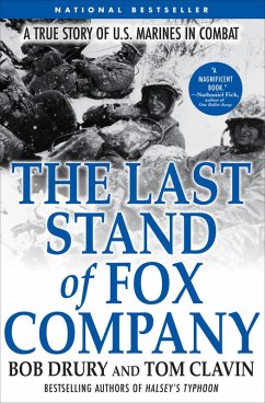 The Last Stand of Fox Company (eBook, ePUB) The Last Stand of Fox Company (eBook, ePUB)