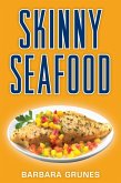Skinny Seafood (eBook, ePUB) Skinny Seafood (eBook, ePUB)