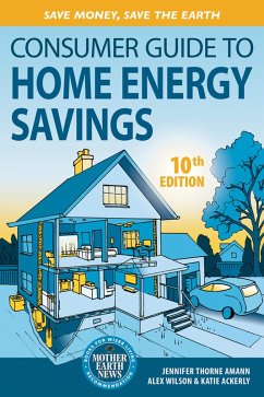 Cover Consumer Guide to Home Energy Savings-10th Edition (eBook, ePUB)