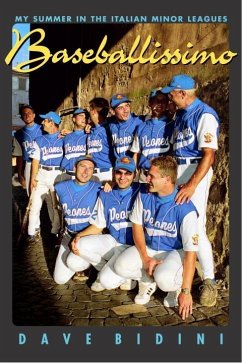 Baseballissimo (eBook, ePUB) - Bidini, Dave