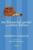 My Financial Career and Other Follies (eBook, ePUB)