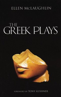 The Greek Plays (eBook, ePUB) - Mclaughlin, Ellen