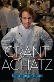 Grant Achatz (eBook, ePUB)