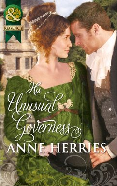 His Unusual Governess (Mills & Boon Historical) (eBook, ePUB) - Herries, Anne