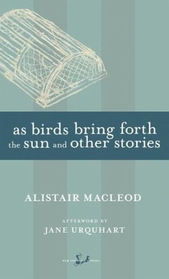 As Birds Bring Forth the Sun and Other Stories (eBook, ePUB) - Macleod, Alistair