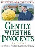 Gently with the Innocents (eBook, ePUB)