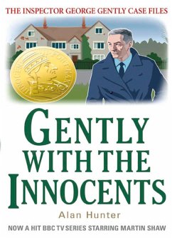 Gently with the Innocents (eBook, ePUB) - Hunter, Alan