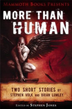 Mammoth Books presents More Than Human (eBook, ePUB) - Lumley, Brian; Volk, Stephen