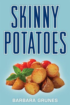 Cover Skinny Potatoes (eBook, ePUB)