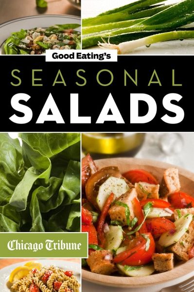 Good Eating's Seasonal Salads (eBook, ePUB)