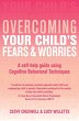 Overcoming Your Child's Fears and... - Bild 1