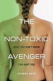 The Non-Toxic Avenger (eBook, ePUB)