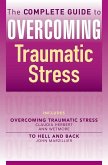 The Complete Guide to Overcoming Traumatic Stress (ebook bundle) (eBook, ePUB) The Complete Guide to Overcoming Traumatic Stress (ebook bundle) (eBook, ePUB)