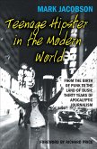Teenage Hipster in the Modern World (eBook, ePUB)