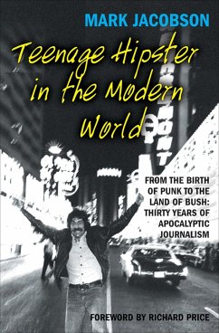 Teenage Hipster in the Modern World (eBook, ePUB) - Jacobson, Mark