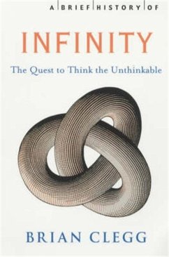 A Brief History of Infinity (eBook, ePUB) - Clegg, Brian