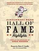 Cincinnati Reds Hall of Fame Highlights (eBook, ePUB)