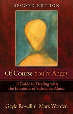 Of Course You're Angry (eBook, ePUB) - Rosellini, Gayle; Worden, Mark