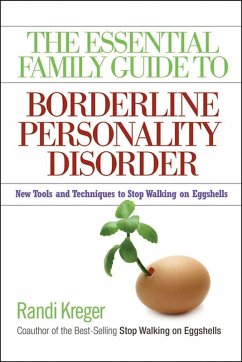 The Essential Family Guide to Borderline Personality Disorder (eBook, ePUB) - Kreger, Randi
