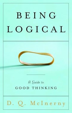 Being Logical (eBook, ePUB) - Mcinerny, D. Q.