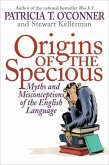 Origins of the Specious (eBook, ePUB)